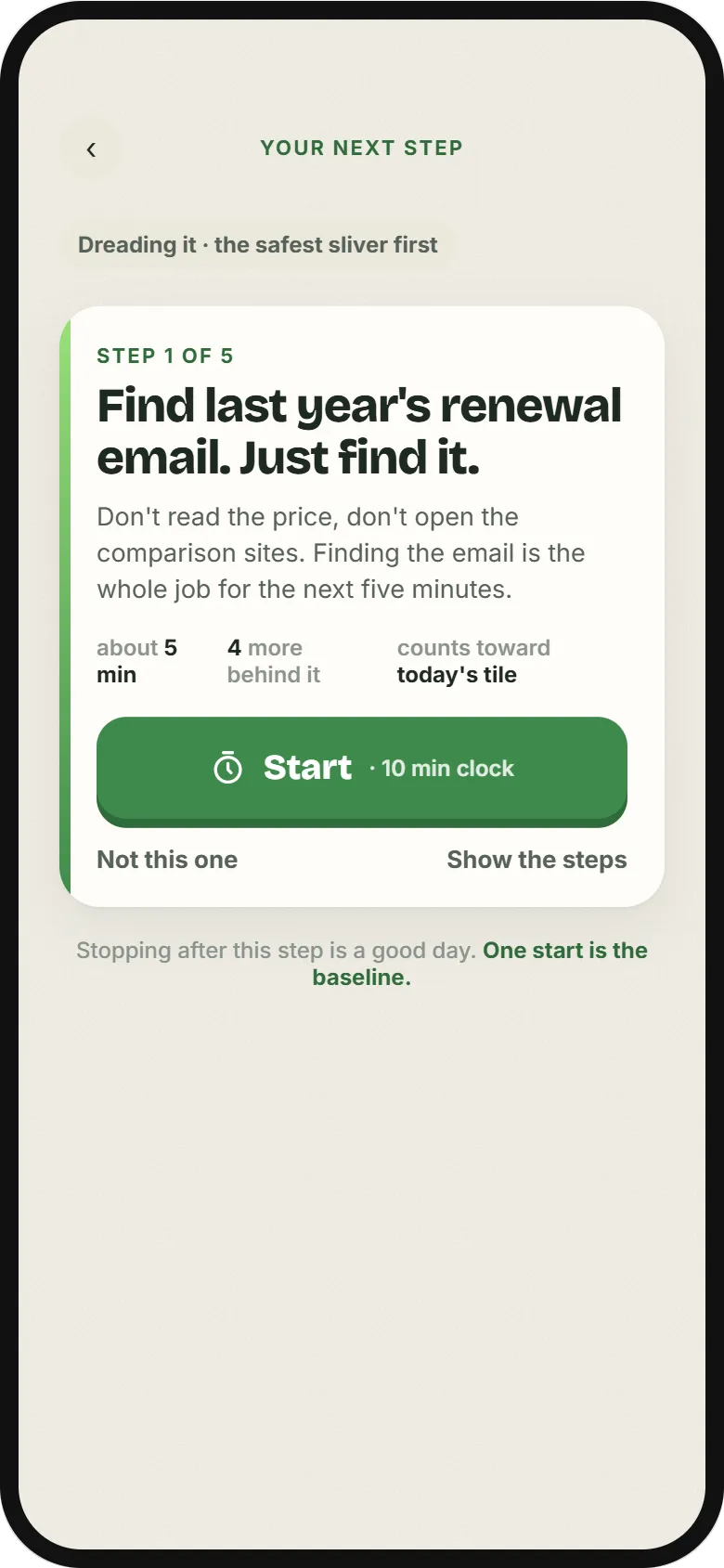 Help, I'm stuck in the app: one step card reading 'Find last year's renewal email. Just find it.', with a Start button and a ten-minute clock.